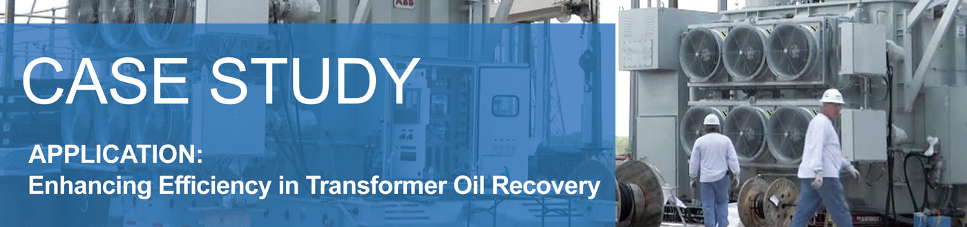 Enhancing Efficiency in Transformer Oil Recovery: A Flowmeter Case Study - Macnaught USA